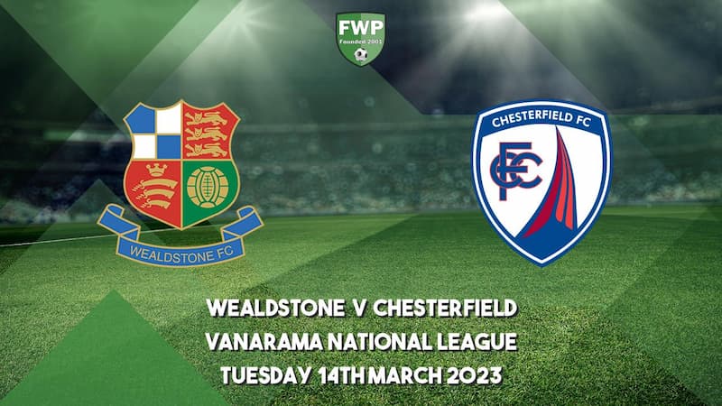 Soi kèo Wealdstone vs Chesterfield 2h45 ngày 15/3/2023, Giải VDQG Anh
