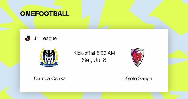Soi kèo Gamba Osaka vs Kyoto Sanga 17h ngày 8/7/2023, J League 1