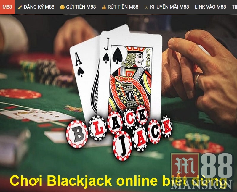 Chơi Blackjack online biết dừng đúng lúc